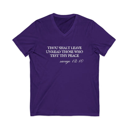 Thou Shalt Leave Unread Those Who Test Thy Peace Unisex V-Neck T-Shirt