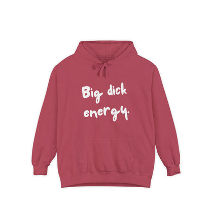Big Dick Energy Unisex Hoodie
