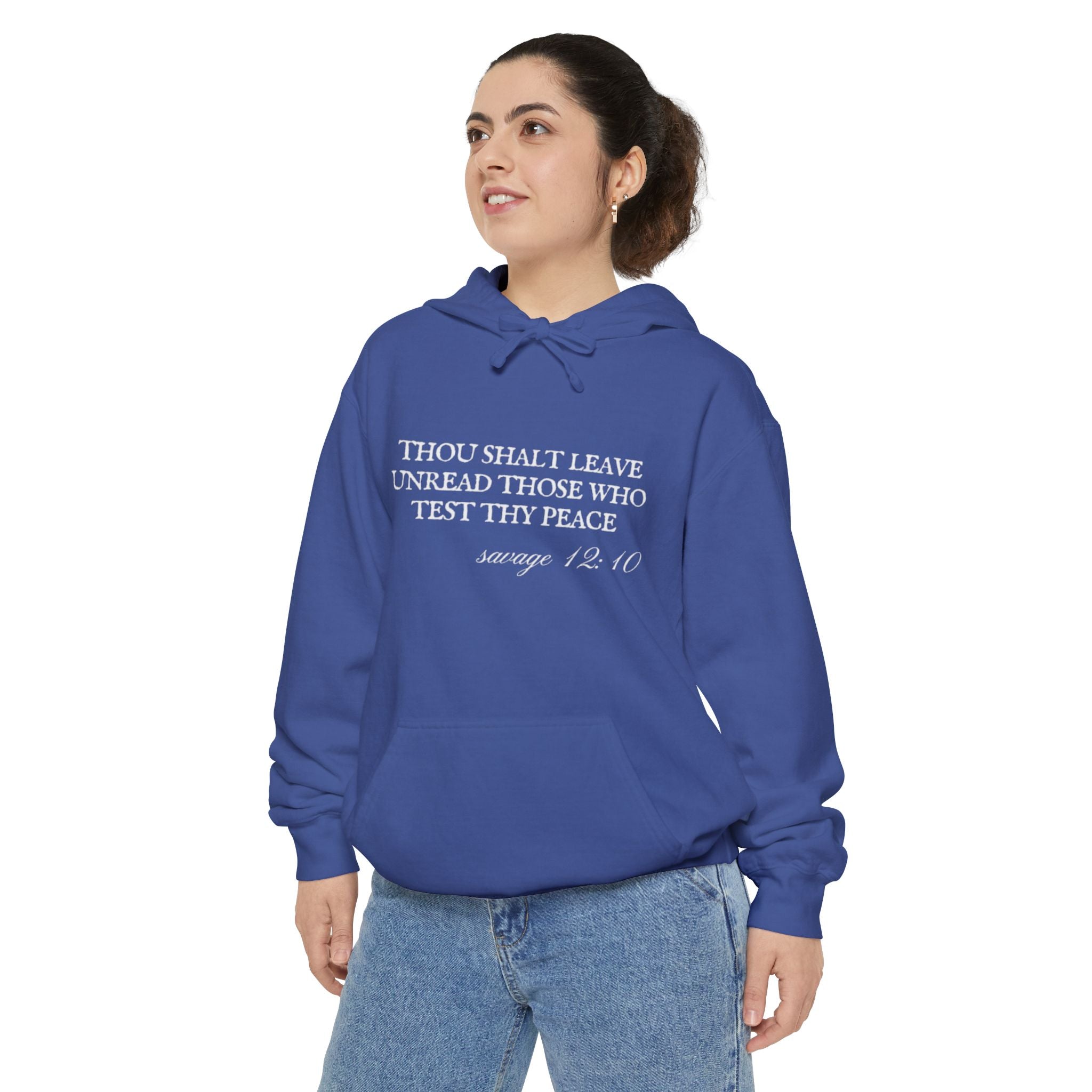 Thou Shalt Leave Unread Those Who Test Thy Peace Unisex Hoodie