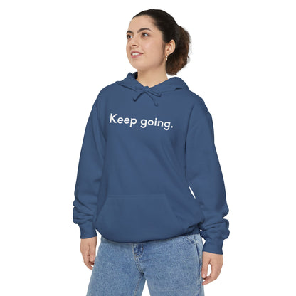 Keep Going Unisex Hoodie