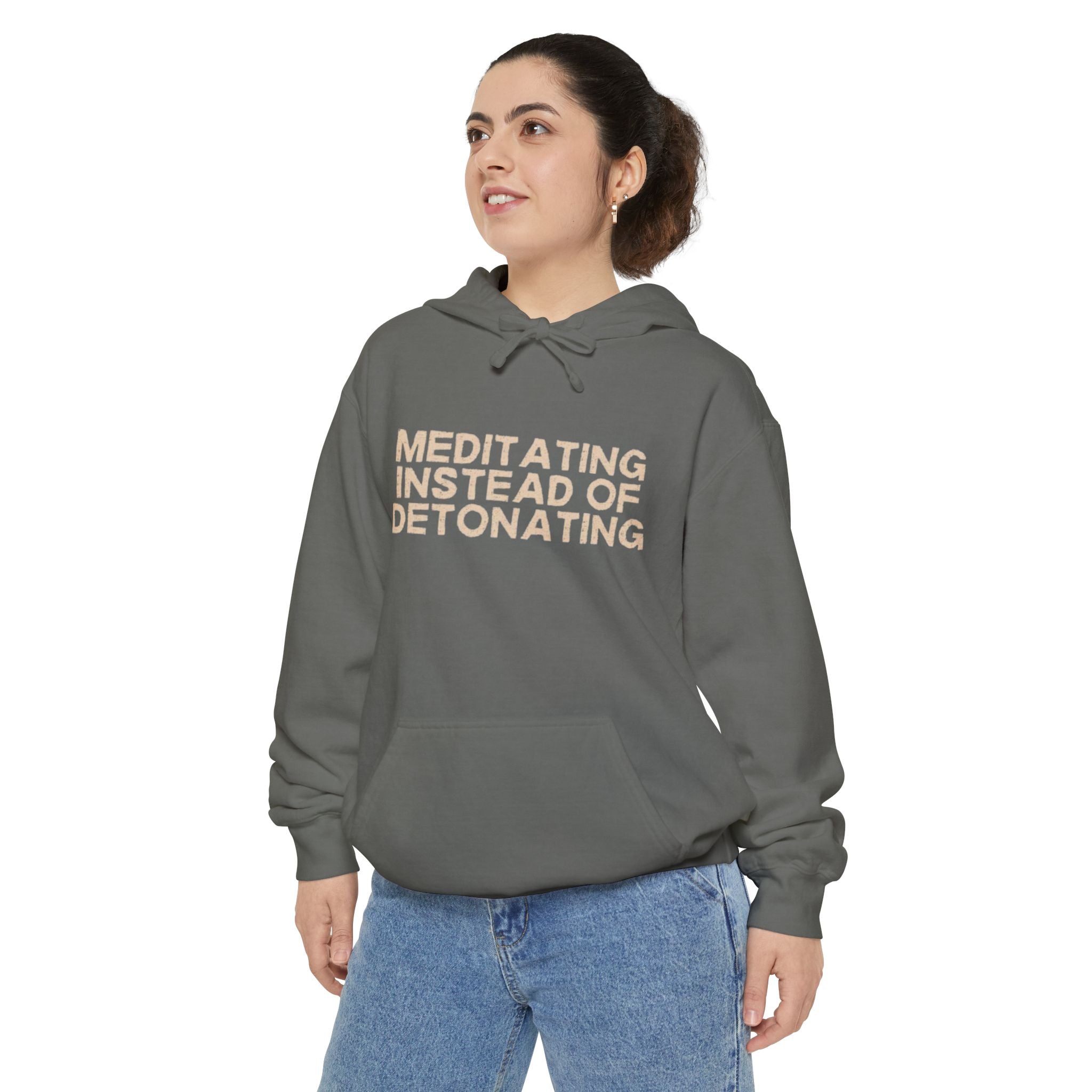 Meditating Instead of Detonating Unisex Hoodie