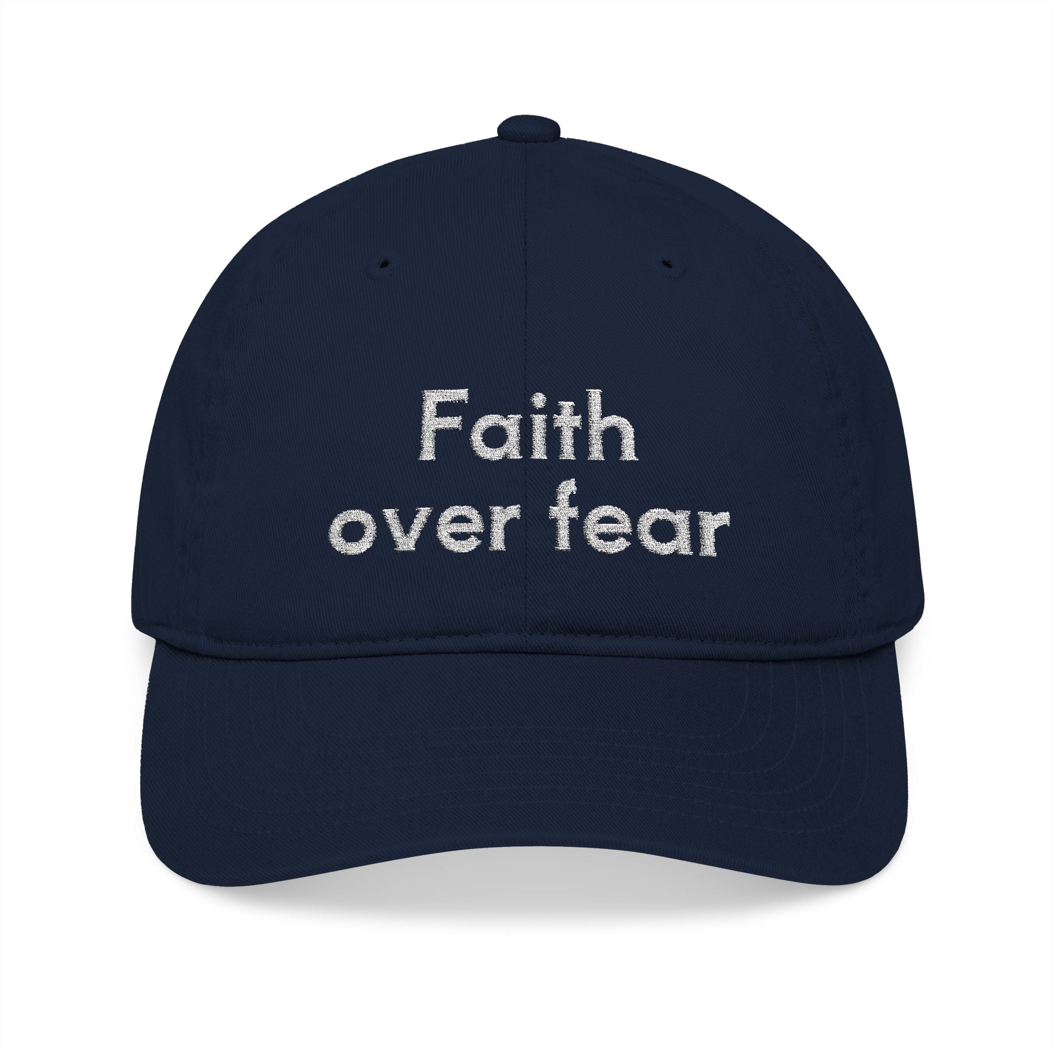 Faith Over Fear Embroidered Organic Baseball Cap