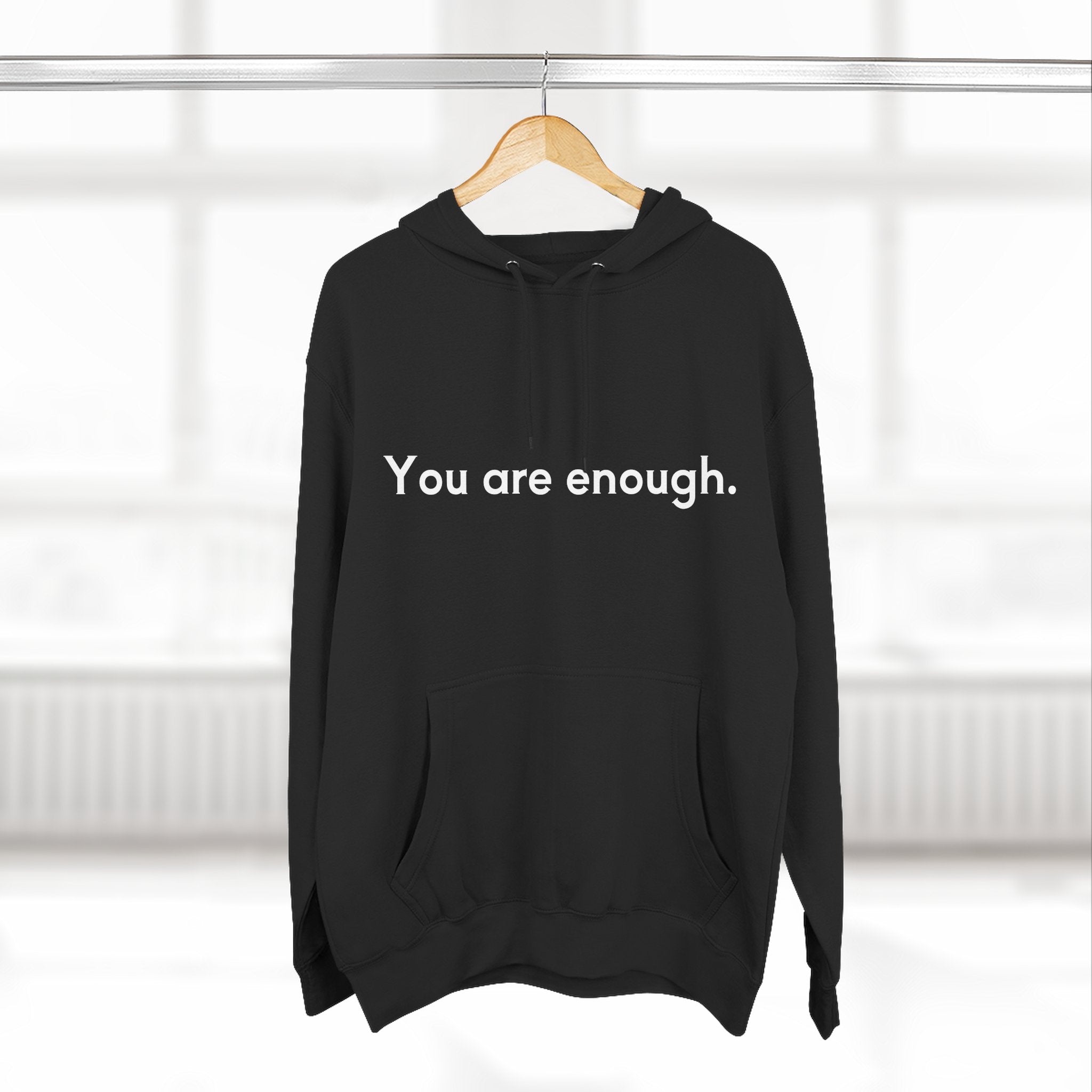 You Are Enough Unisex Fleece Hoodie