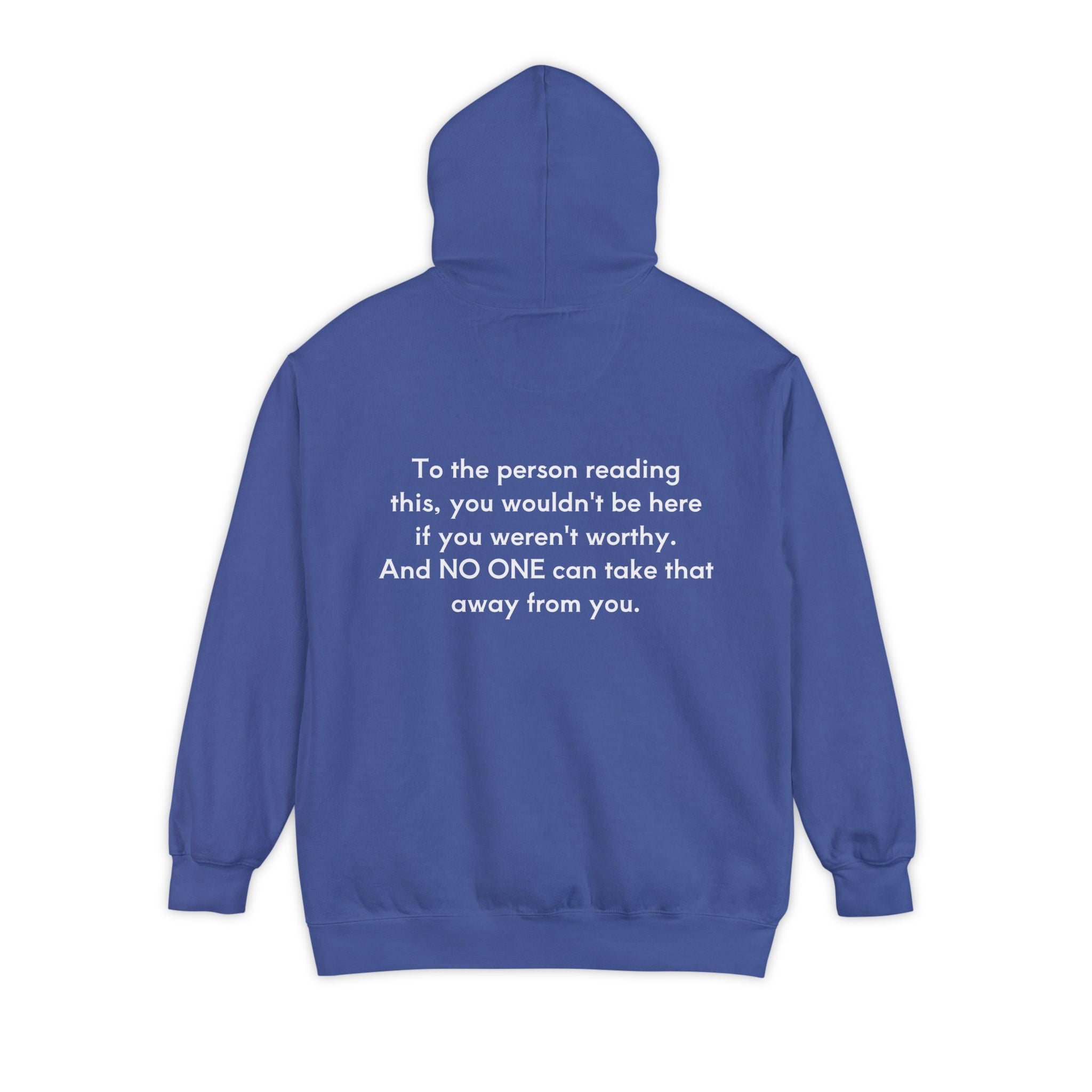 You Are Worthy Unisex Hoodie