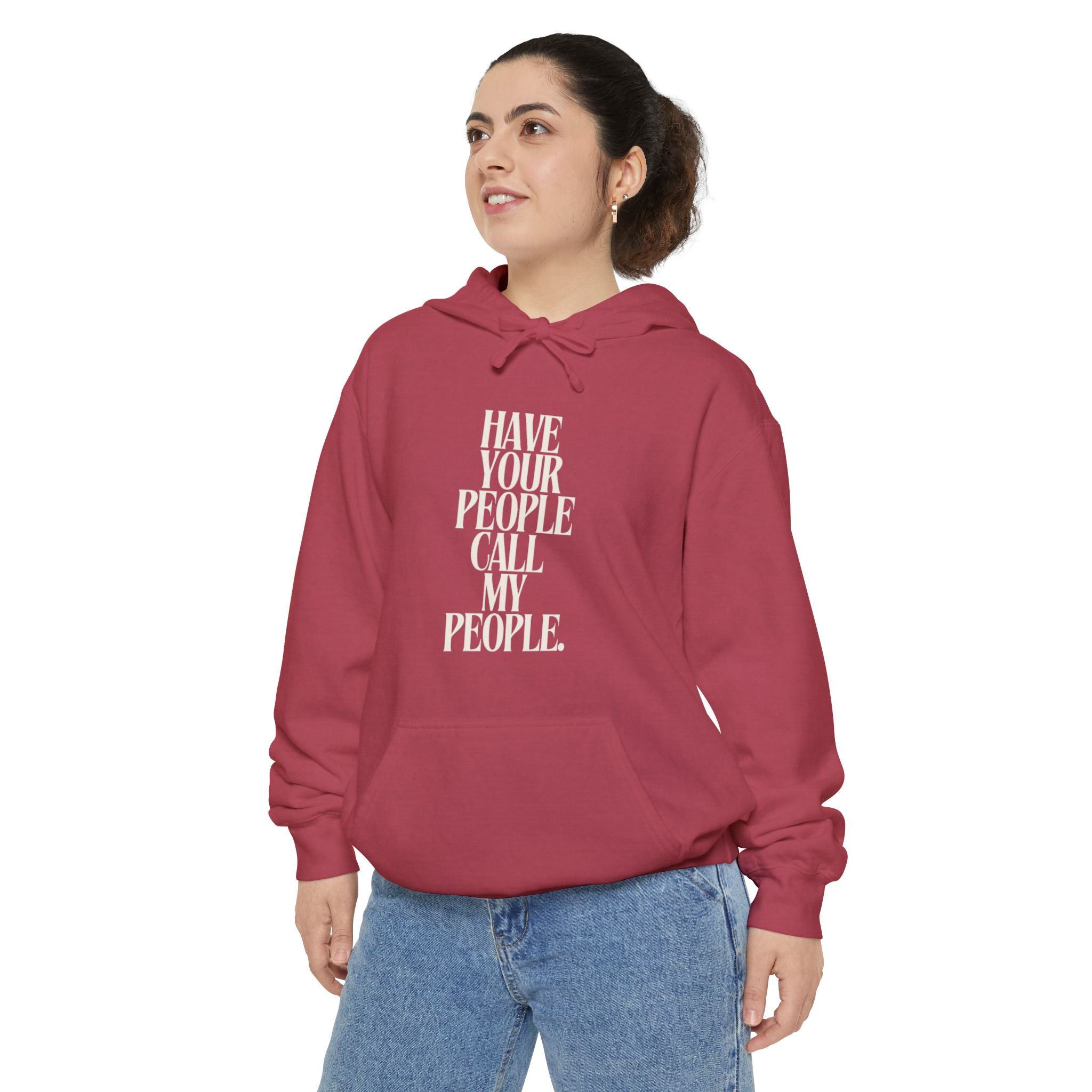 Have Your People Call My People Unisex Hoodie